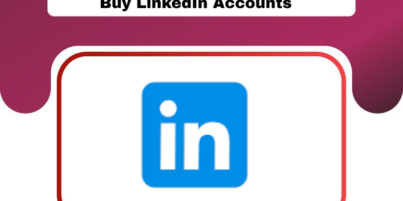 Buy LinkedIn Accounts